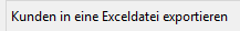 1. Kunden in eine Exceldatei exportieren