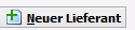 1. Neuen Lieferanten anlegen